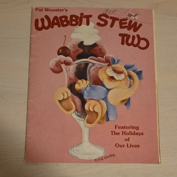 Pat Wooster Other - Pat Wooster's Wabbit Stew Two featuring The Holidays of Our Lives